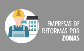 Empresas de reformas por zonas